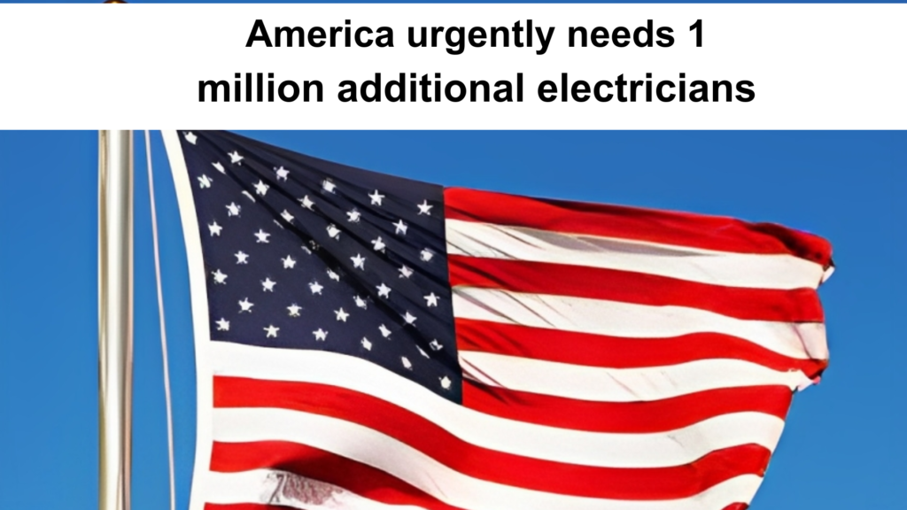 America urgently needs 1 million additional electricians