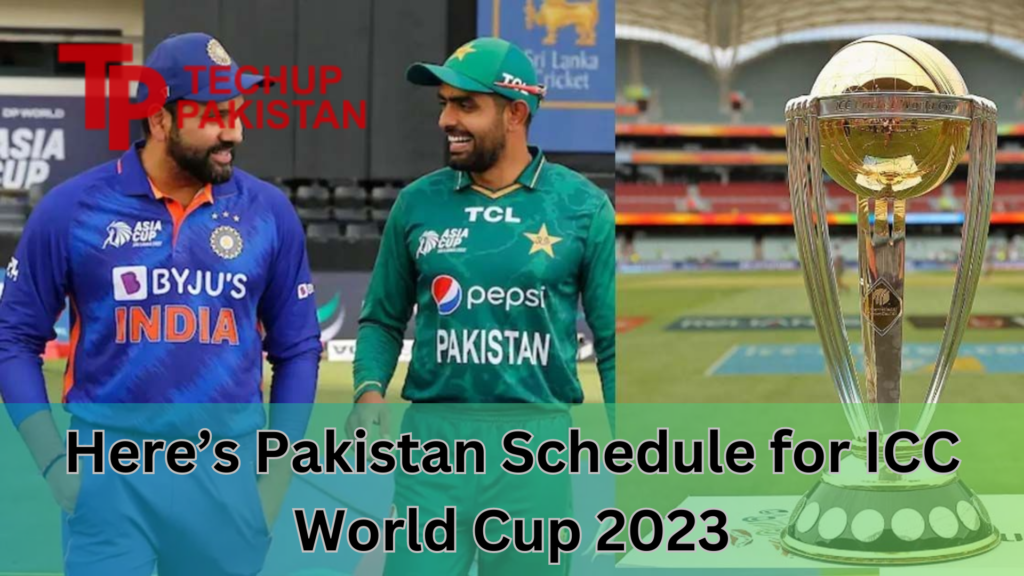 Heres Pakistan Schedule for ICC World Cup 2023