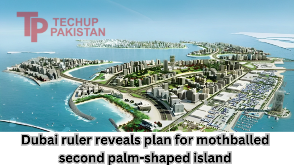Dubai ruler reveals plan for mothballed second palm-shaped island
