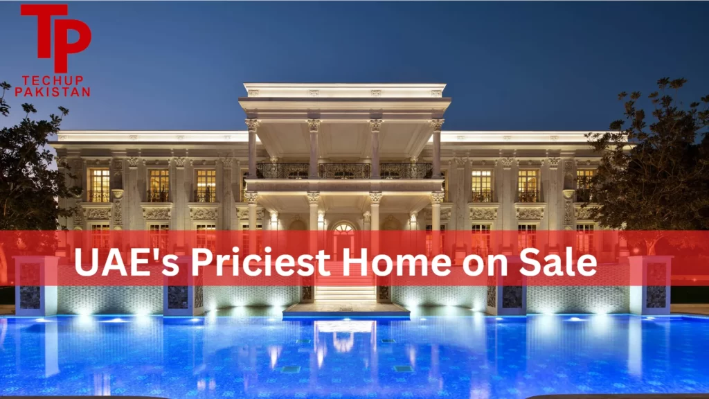 UAE's Priciest Home on Sale