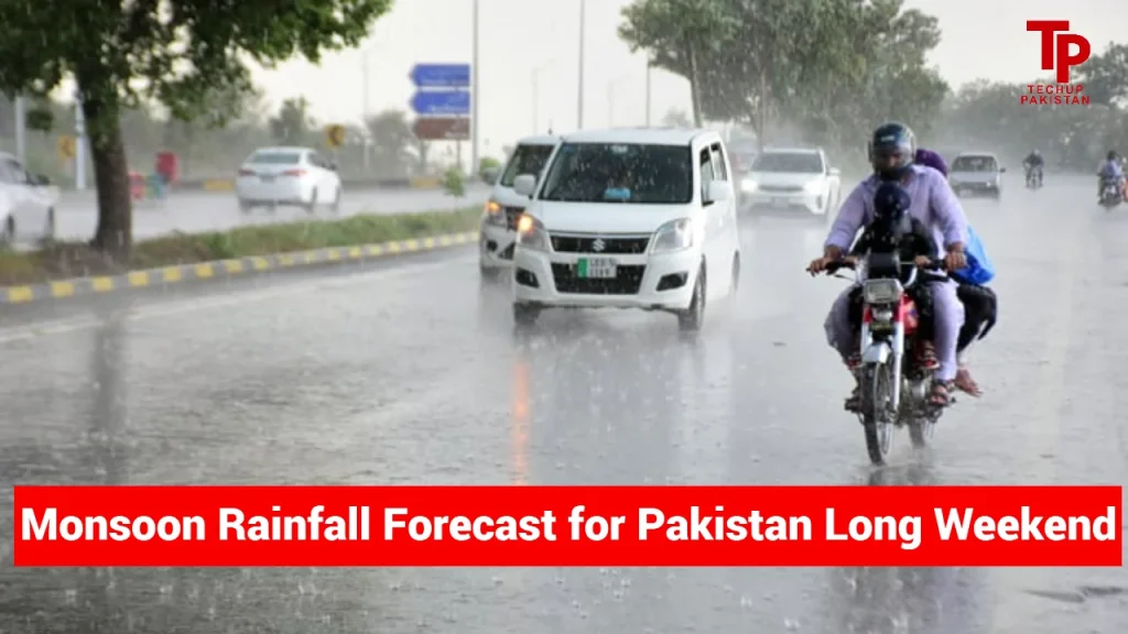 Monsoon Rainfall Forecast for Pakistan Long Weekend