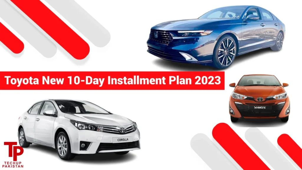 Toyota New 10-Day Installment Plan 2023